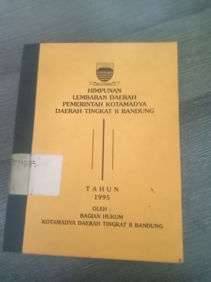 Cover Himpunana Lembaran Daerah Pemerintah Kotamadya Daerah Tingkat II Bandung