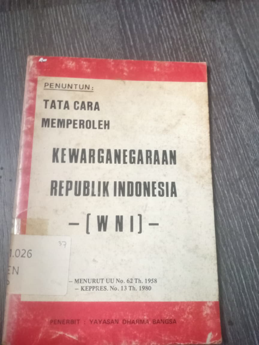 Cover Tata Cara Memperoleh Kewarganegaraan Republik Indonesi (WNI)