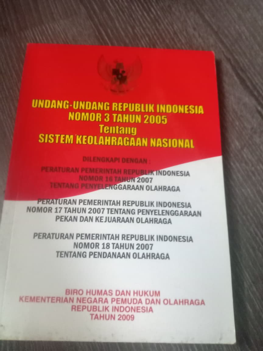 Cover Undang-undang Republik Indonesia Nomor 3 Tahun 2005 Tentang Keolahragaan Nasional