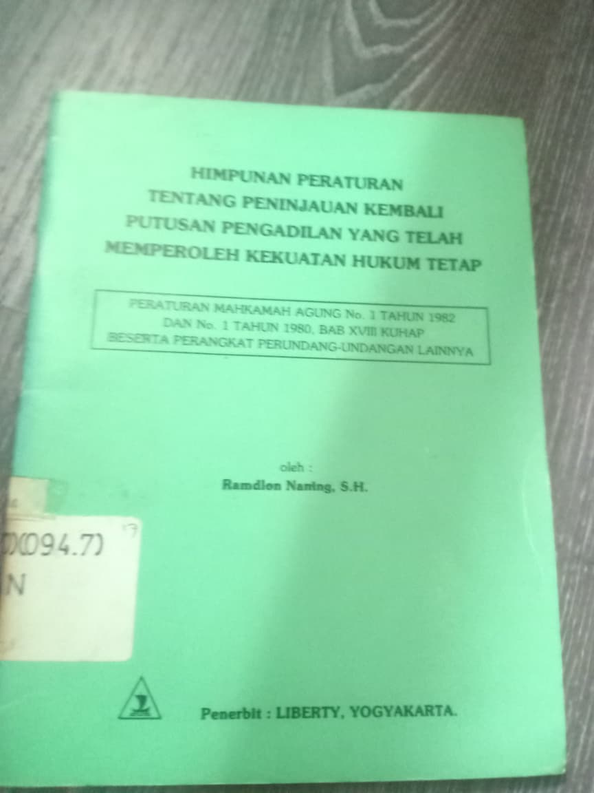Cover Himpunan Peraturan Tentang Peninjauan Kembali Putusan Pengadilan Yang Telah Memperoleh Kekuatan Humuk Tetap