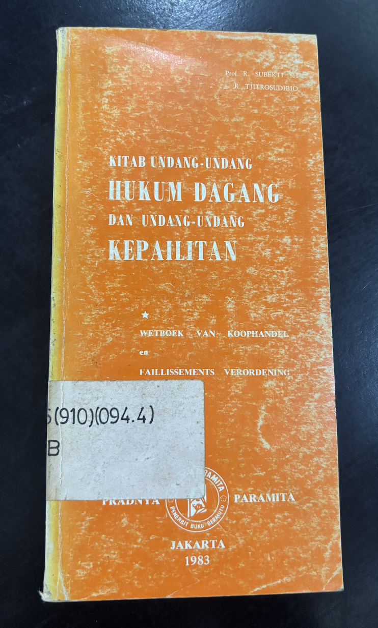 Cover Kitab Undang-Undang Hukum Dagang dan Undang-Undang Kepailitan