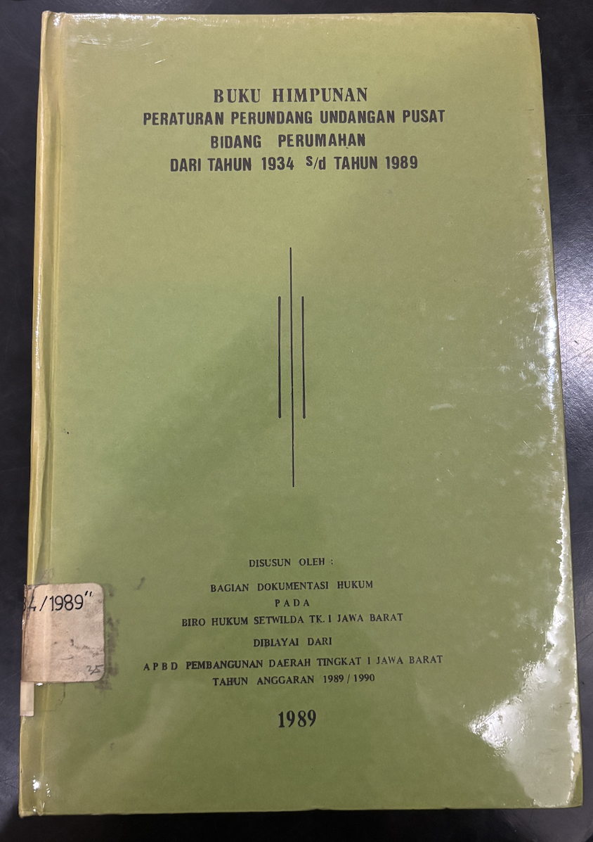 Cover Buku Himpunan Peraturan Perundang-undangan Pusat Bidang Perumahan dari Tahun 1934 sd Tahun 1989