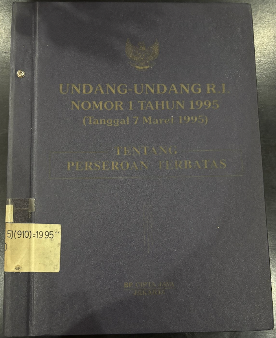 Cover Undang-Undang R.I Nomor 1 Tahun 1995 (Tanggal 7 Maret 1995) Tentang Perseroan Terbatas