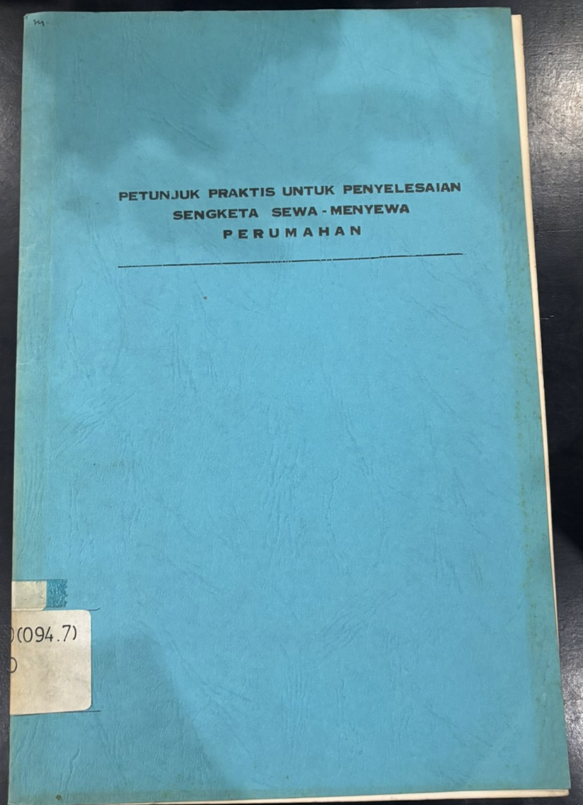 Cover Petunjuk Praktis untuk Penyelesaian Sengketa Sewa-Menyewa Perumahan