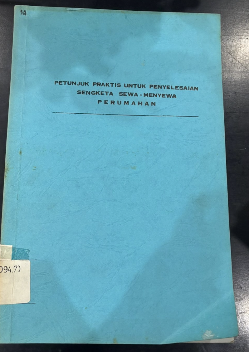Cover Petunjuk Praktis untuk Penyelesaian Sengketa Sewa-Menyewa Perumahan