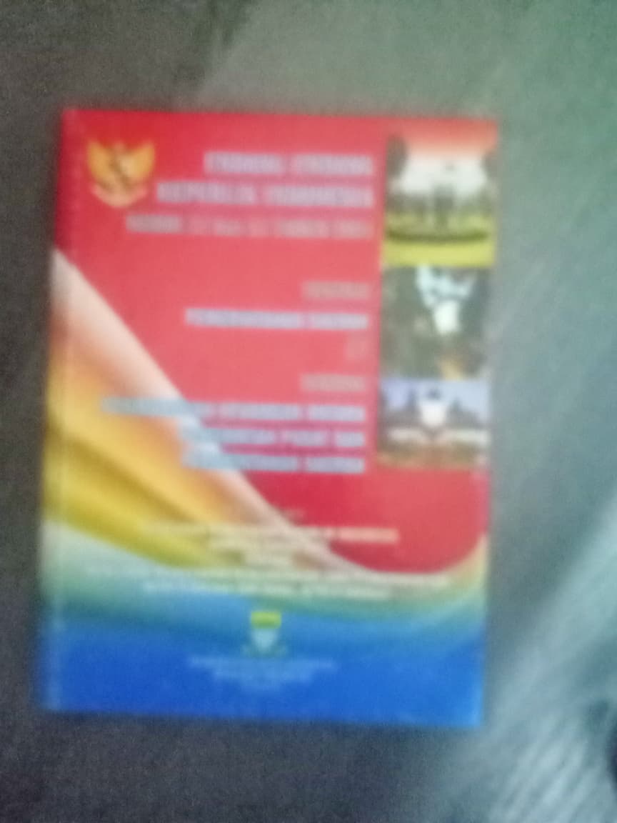 Cover Undang-undang Republik Indonesia Nomor 32 Dan 33 Tahun 2004 Tentang Pemerintah Daerah & Tentang Perimbangan Keuangan Antara Pemerintah Pusat Dan Pemerintah Daerah