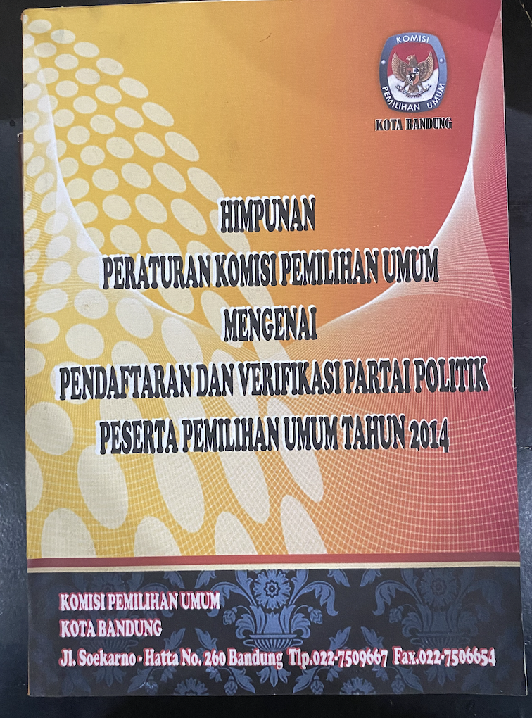 Cover Himpunan Peraturan Komisi Pemilihan Umum mengenai Pendaftaran dan Verifikasi Partai Politik Peserta Pemilihan Umum Tahun 2014