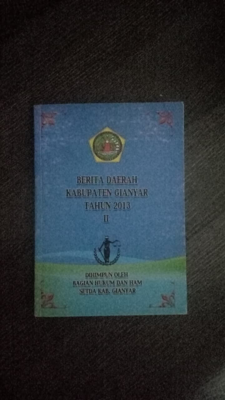 Cover Berita Daerah Kabupaten Gianyaar Tahun 2013 II