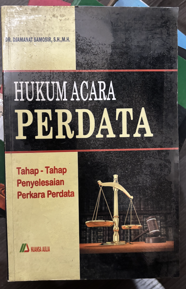 Cover Hukum Acara Perdata Tahap-Tahap Penyelesaian Perkara Perdata