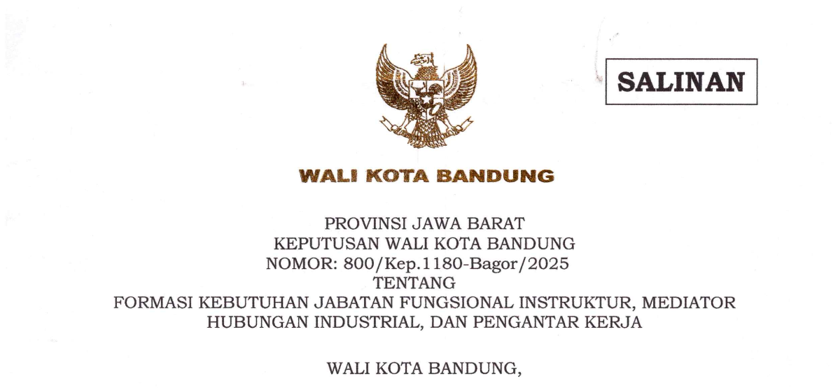 Cover Keputusan Wali Kota Bandung Nomor 800/Kep.1180-Bagor/2025 tentang Formasi Kebutuhan Jabatan Fungsional Instruktur, Mediator Hubungan Industrial, dan Pengantar Kerja