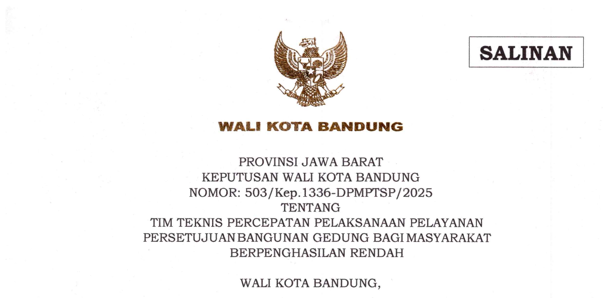 Cover Keputusan Wali Kota Bandung Nomor 503/Kep.1336-DPMPTSP/2025 tentang Tim Teknis Percepatan Pelaksanaan Pelayanan Persetujuan Bangunan Gedung Bagi Masyarakat Berpenghasilan Rendah