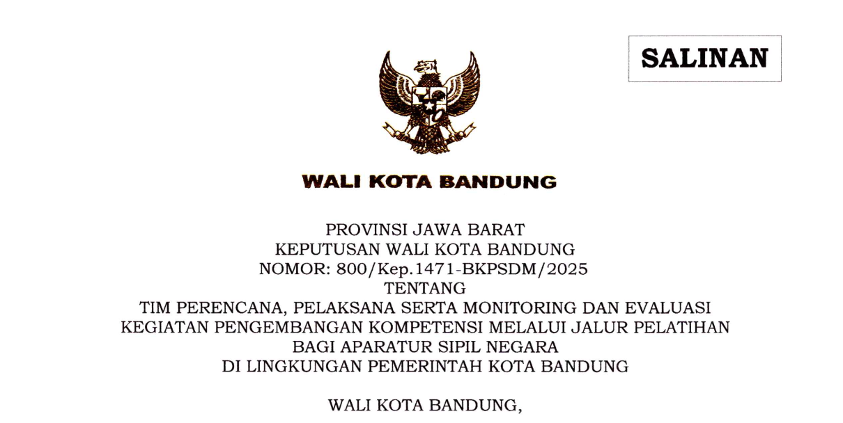 Cover Keputusan Wali Kota Bandung Nomor 800/Kep.1471-BKPSDM/2025 tentang Tim Perencana, Pelaksana serta Monitoring dan Evaluasi Kegiatan Pengembangan Kompetensi Melalui Jalur Pelatihan Bagi Aparatur Sipil Negara Di Lingkungan Pemerintah Kota Bandung
