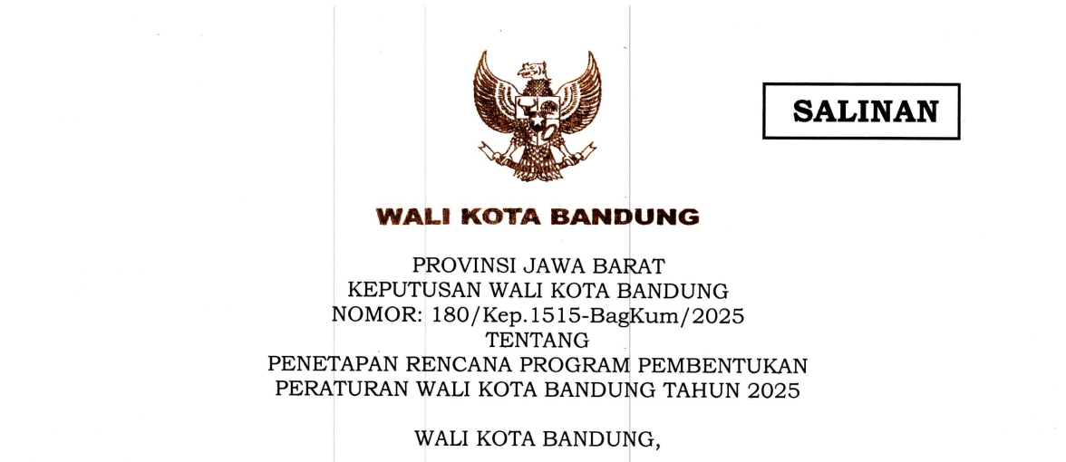 Cover Keputusan Wali Kota Bandung Nomor 180/Kep.1515-BagKum/2025 tentang Penetapan Rencana Program Pembentukan Peraturan Wali Kota Bandung Tahun 2025