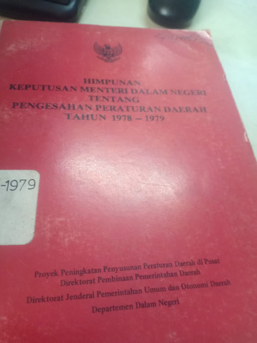 Cover Himpunan Keputusan Menteri Dalam Negeri Tentang Pengesahan Peraturan Daerah Tahun 1978-1979