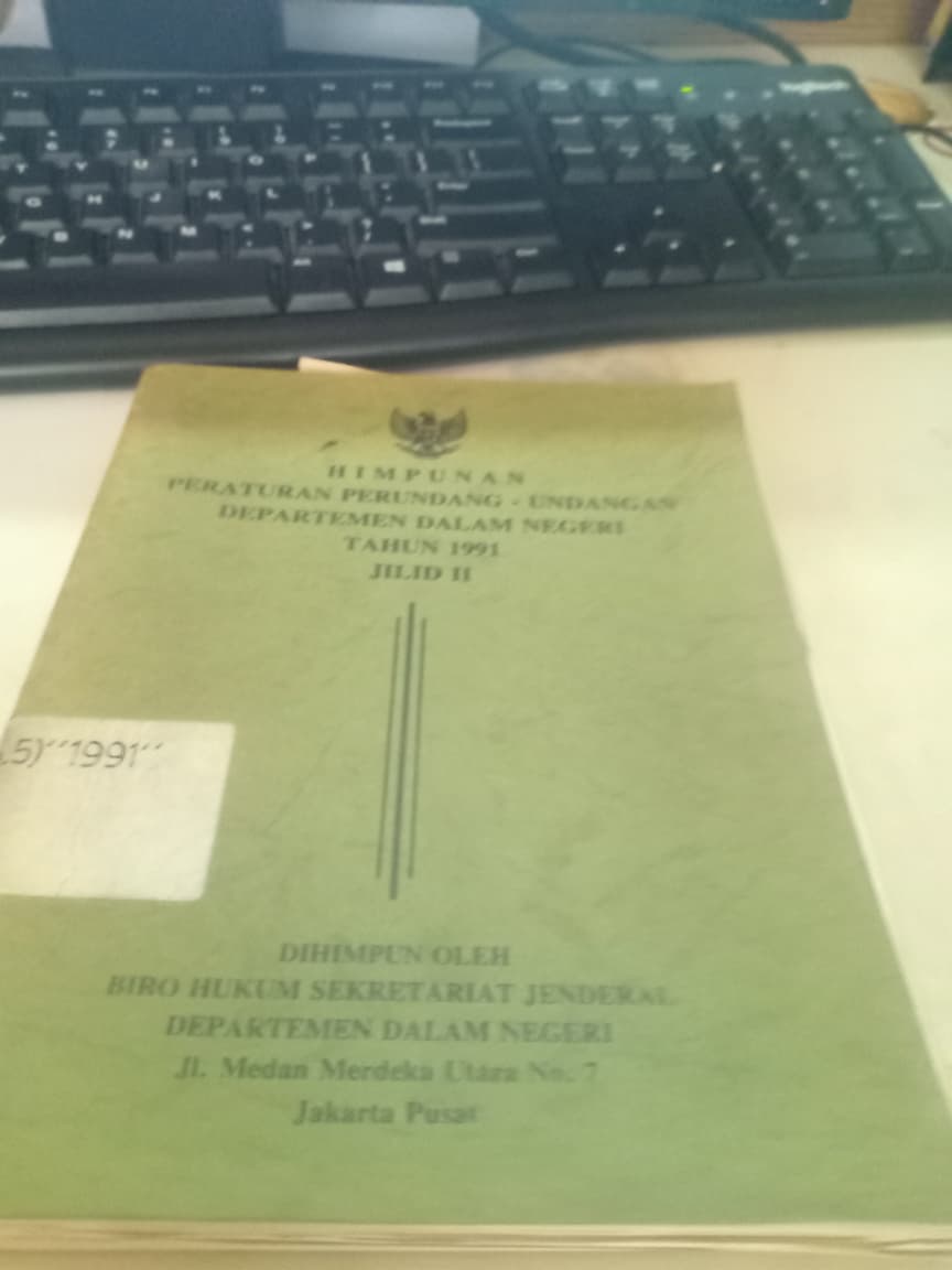 Cover Himpunan Peraturan Perundang-undangan Departemen Dalam Negeri Tahun 1991 Jilid II