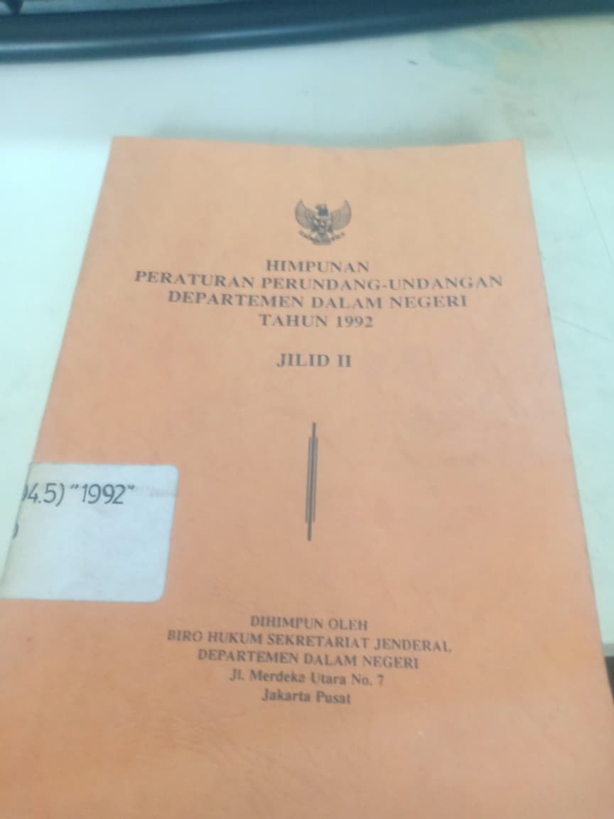 Cover Himpunan Peraturan Perundang-undangan Departemen Dalam Negeri Tahun 1992 Jilid II