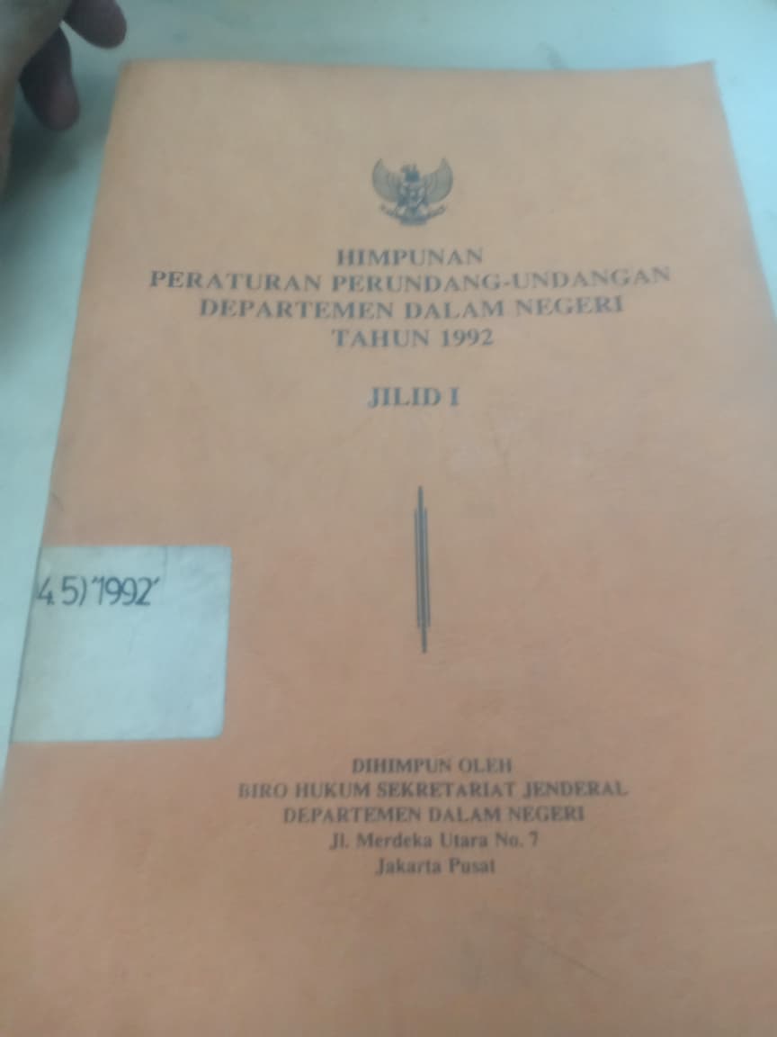 Cover Himpunan Peraturan Perundang-undangan Departemen Dalam Negeri Tahun 1992 Jilid I