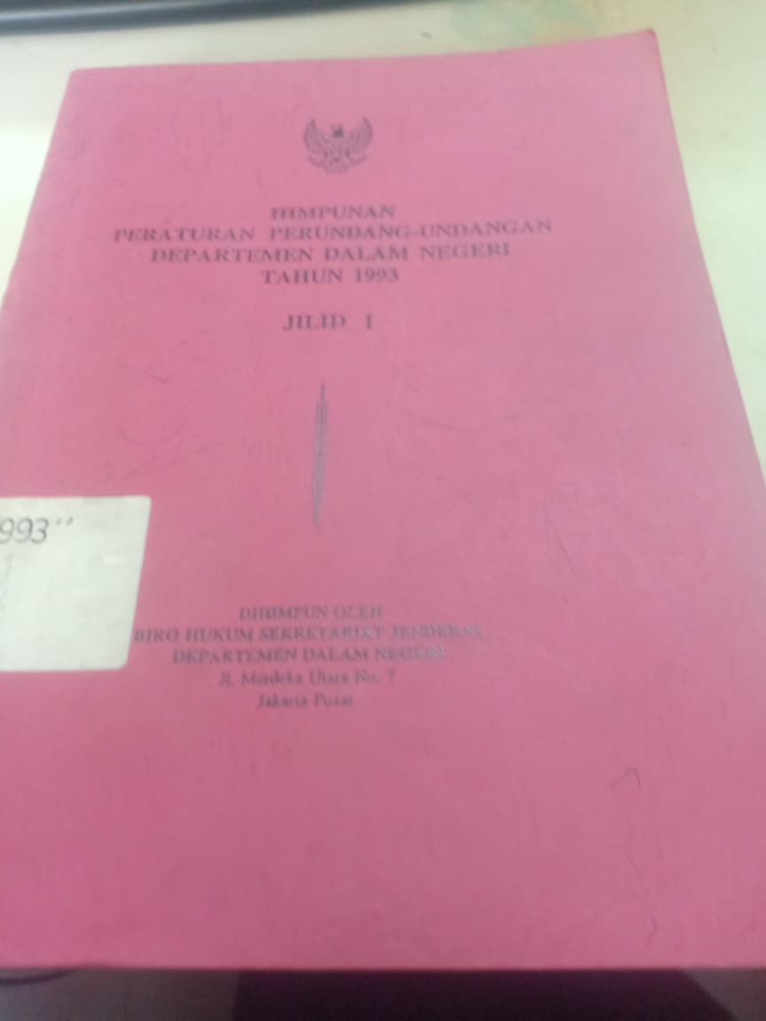Cover Himpunan Peraturan Perundang-undangan Departemen Dalam Negeri Tahun 1993 Jilid I