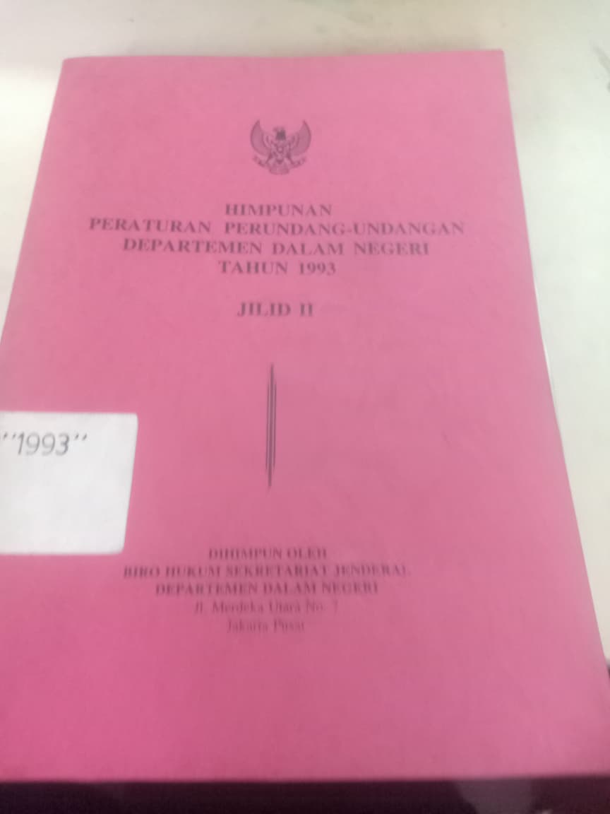 Cover Himpunan Peraturan Perundang-undangan Departemen Dalam Negeri Tahun 1993 Jilid II