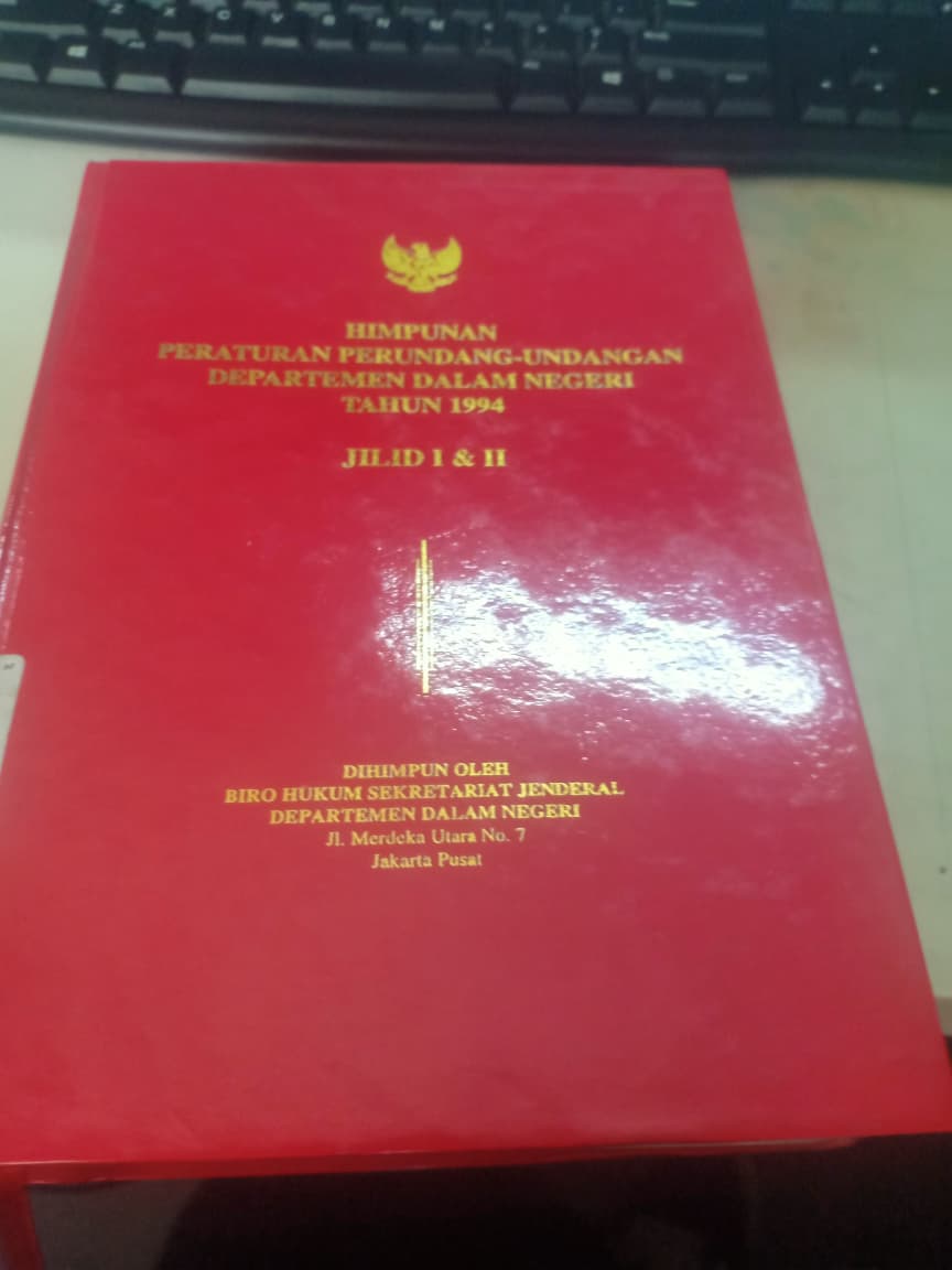 Cover Himpunan Peraturan Perundang-undangan Departemen Dalam Negeri Tahun 1994 Jilid I & II