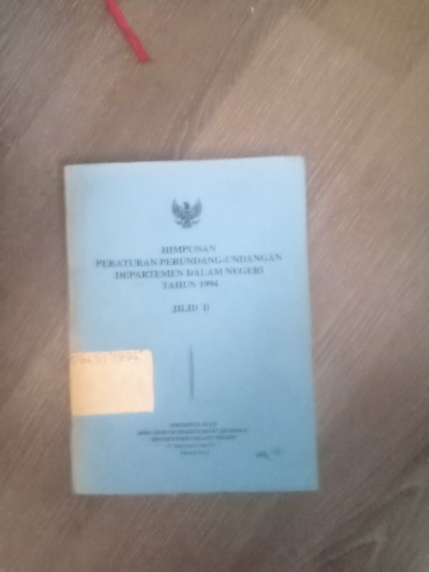 Cover Himpunan Peraturan Perundang-undangan Departemen Dalam Negeri Tahun 1994 Jilid II