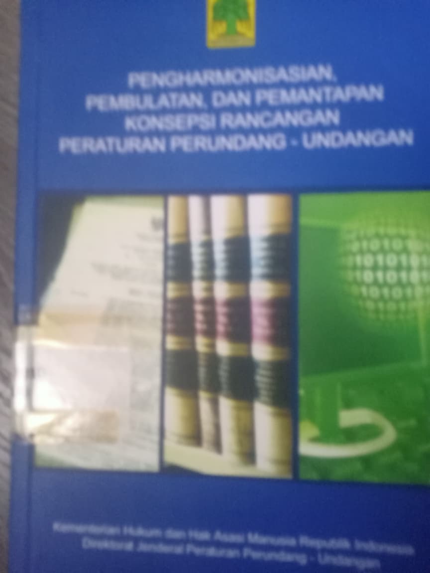 Cover Pengharmonisan,Pembulatan,Dan Pemantapan Konsepsi Rancangan Peraturan Perundang-undangan