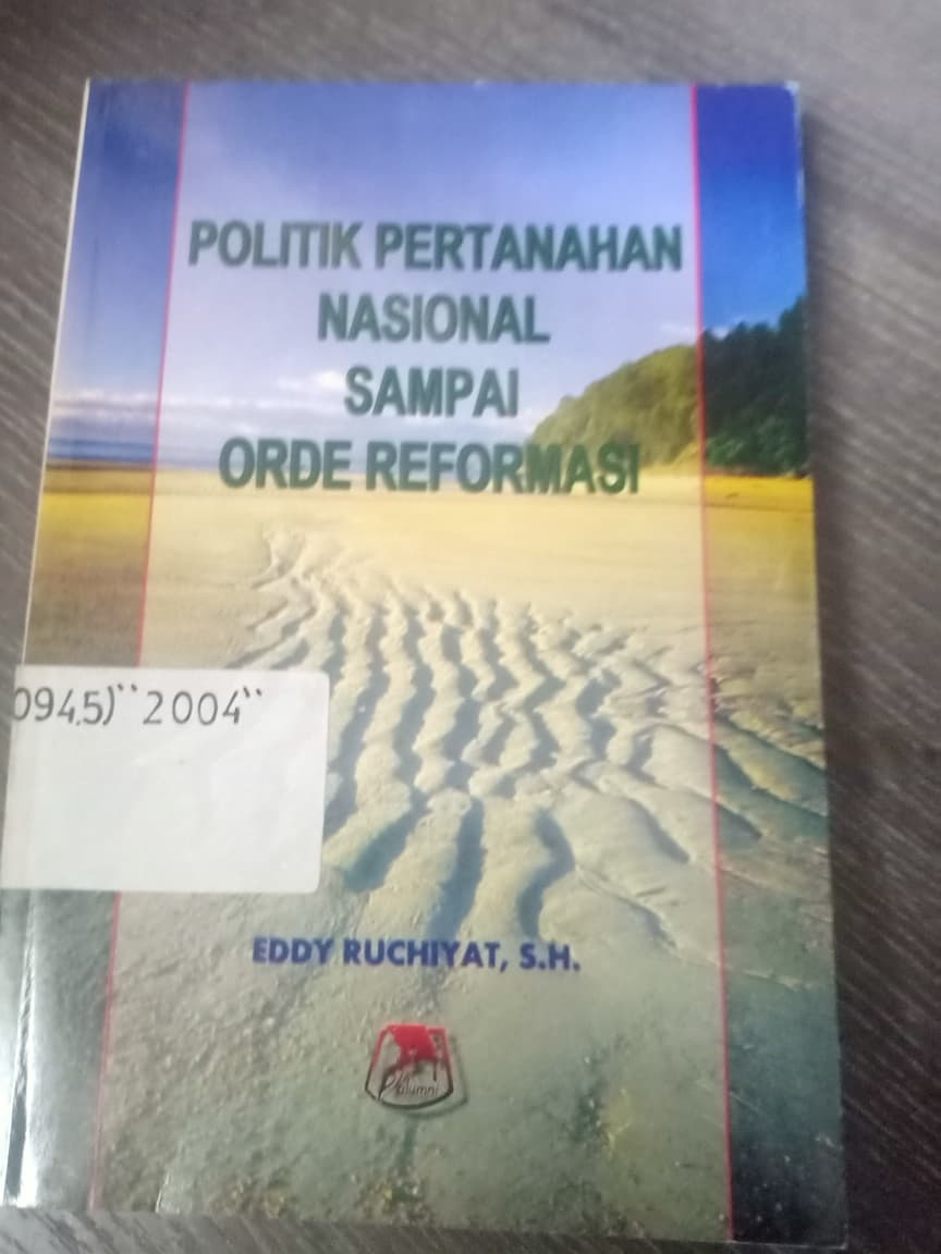 Cover Politik Pertanahan Nasional Sampai Orde Reformasi