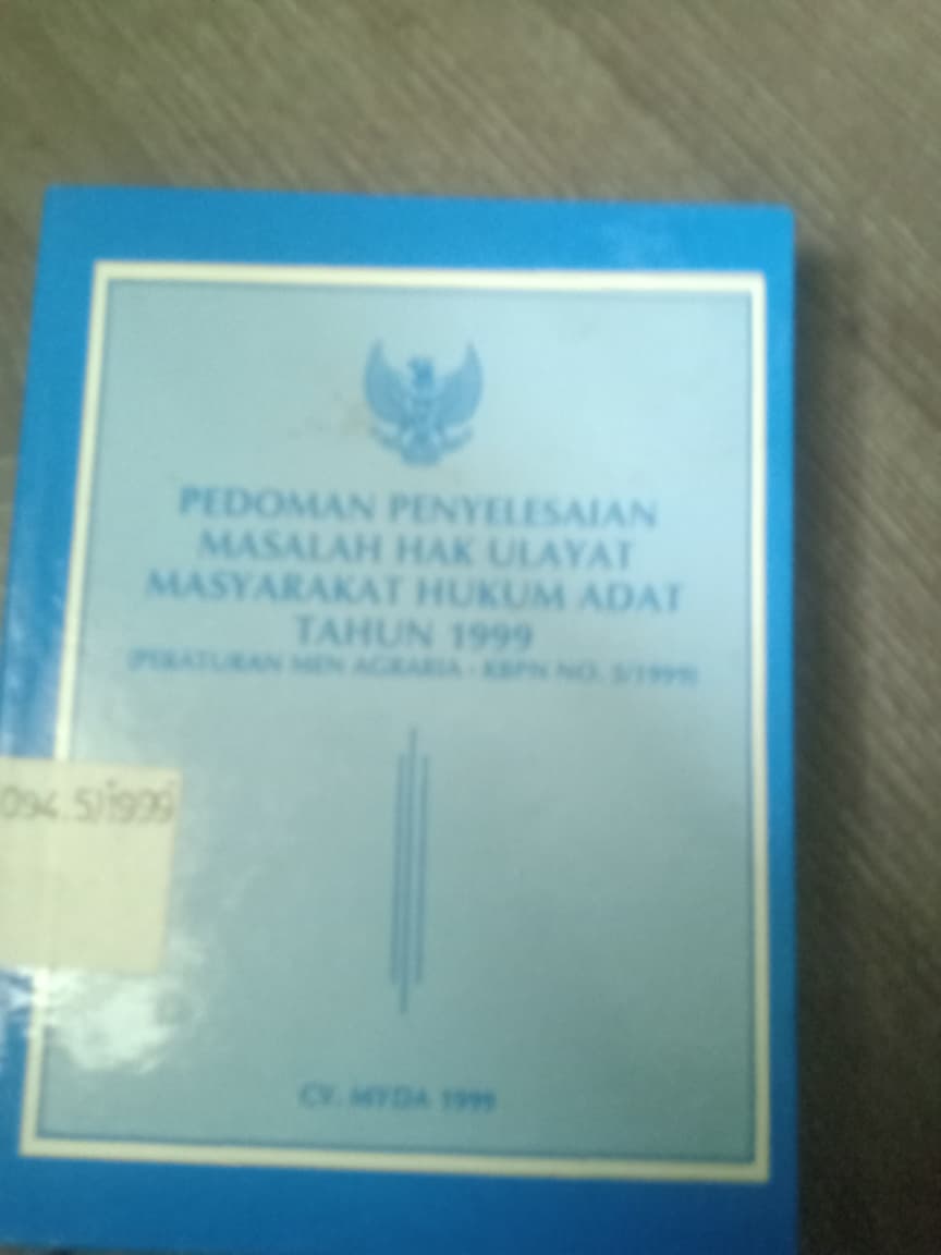 Cover Pedoman Penyelesaian Masalah Hak Ulayat Masyarakat Hukum Adat Tahun 1999