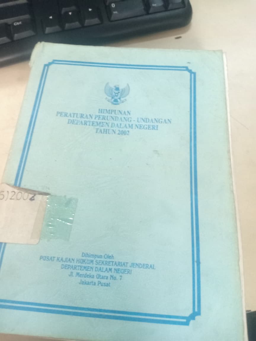 Cover Himpunan Peraturan Perundang-undangan Departemen Dalam Negeri Tahun 2002