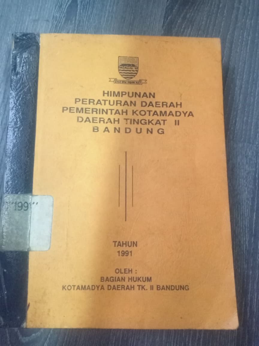Cover Himpunan Peraturan Daerah Kotamadya Daerah Kotamadya II Bandung