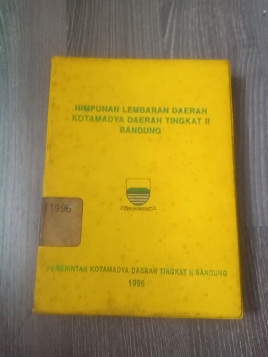 Cover Himpunan Lembaran Daerah Kotamadya Daerah Tingkat II Bandung