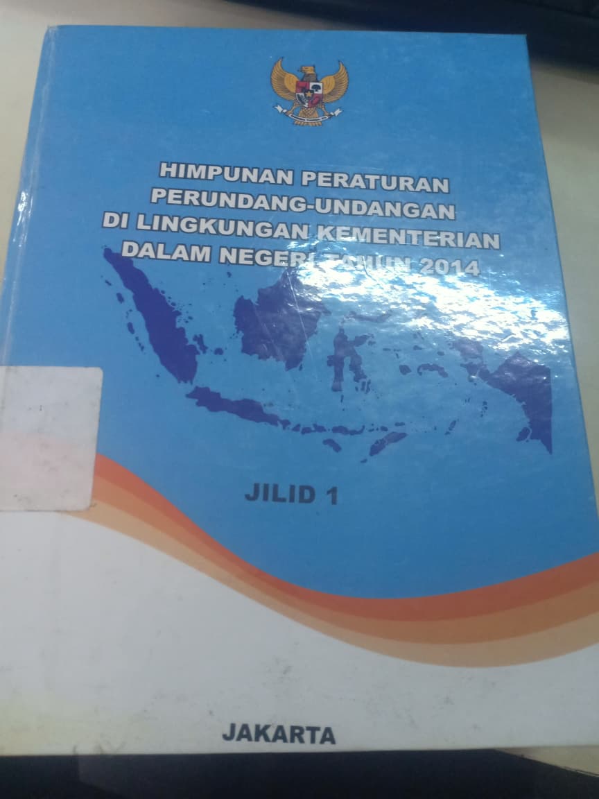 Cover Himpunan Peraturan Perundang-undangan Di Lingkungan Kementerian Dalam Negeri  Tahun 2012 Jilid I