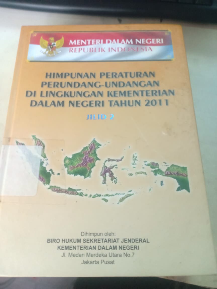 Cover Himpunan Peraturan Perundang-undangan Di Lingkungan Kementerian Dalam Negeri  Tahun 2011 Jilid 2
