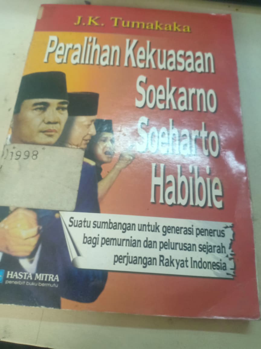 Cover Peralihan Kekuasan Soekarno Soeharto Habibie