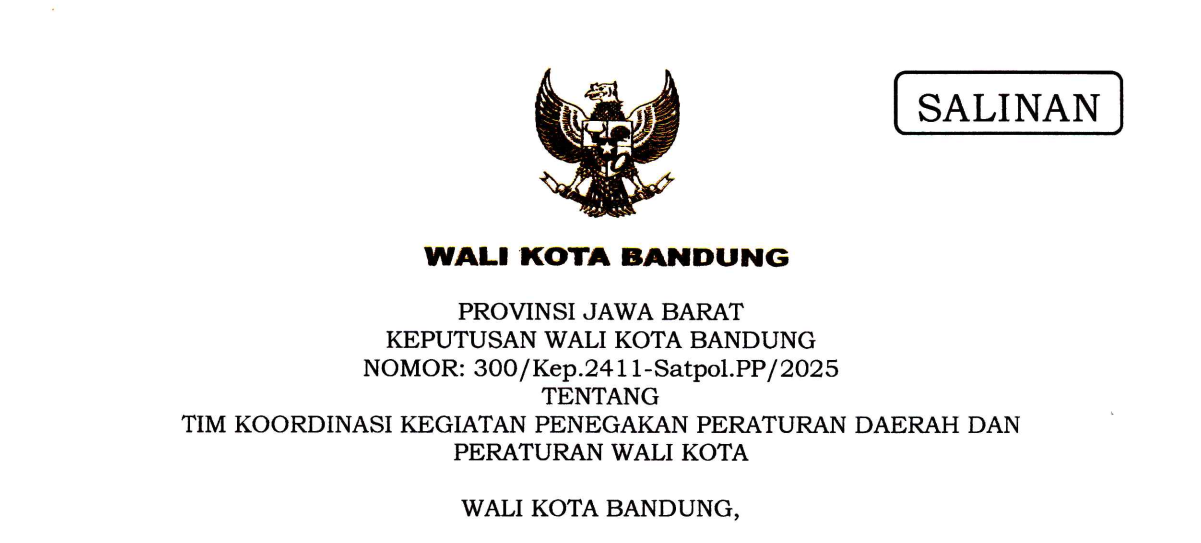 Cover Keputusan Wali Kota Bandung Nomor 300/Kep.2411-Satpol.PP/2025 tentang Tim Koordinasi Kegiatan Penegakan Peraturan Daerah dan Peraturan Wali Kota