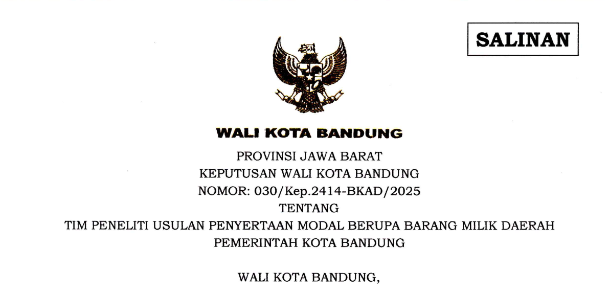 Cover Keputusan Wali Kota Bandung Nomor 030/Kep.2414-BKAD/2025 tentang Tim Peneliti Usulan Penyertaan Modal Berupa Barang Milik Daerah Pemerintah Kota Bandung