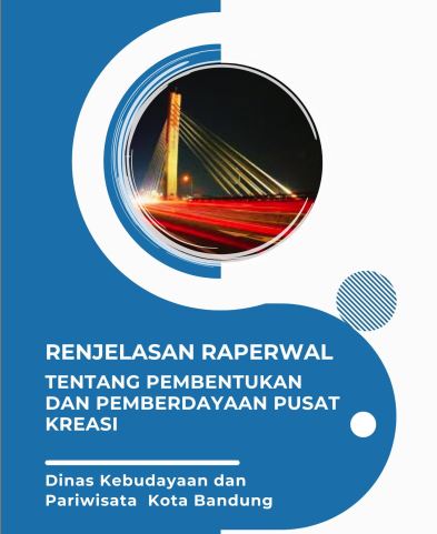 Cover Penjelasan Rancangan Peraturan Wali Kota tentang Pembentukan dan Pemberdayaan Pusat Kreasi