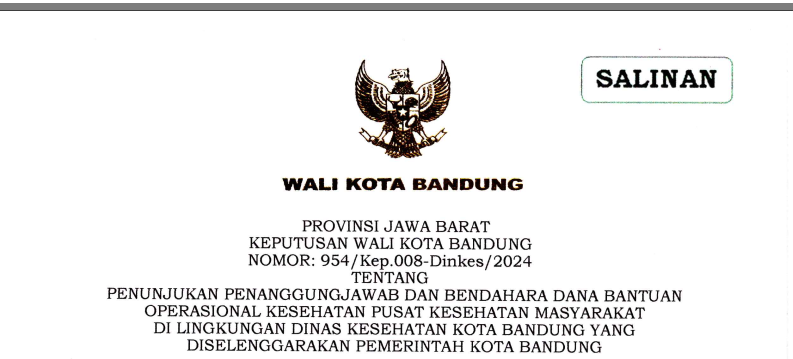 Cover Keputusan Wali Kota Bandung Nomor 954/Kep.008-Dinkes/2024 tentang Penunjukan Penanggungjawab Dan Bendahara Dana Bantuan Operasional Kesehatan Pusat Kesehatan Masyarakat di Lingkungan Dinas Kesehatan Kota Bandung yang Diselenggarakan Pemerintah Kota Bandung