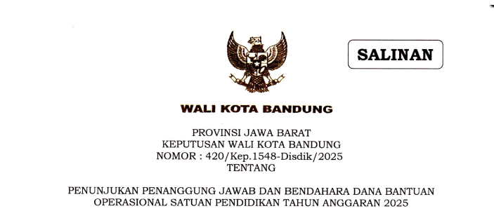 Cover Keputusan Wali Kota Bandung Nomor 429/Kep.1548-Disdik/2025 tentang Penunjukan Penanggungjawab dan Bendahara Dana Bantuan Operasional Satuan Pendidikan TA 2025