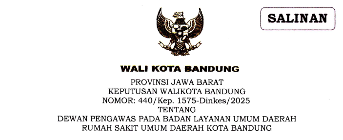 Cover Keputusan Wali Kota Bandung Nomor 440/Kep.1575-Dinkes/2025 tentang Dewan Pengawas Pada Badan Layanan Umum Daerah Rumah Sakit Umum Daerah Bandung