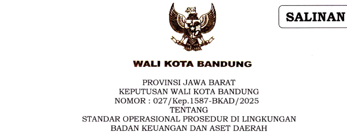 Cover Keputusan Wali Kota Bandung Nomor 027/Kep.1587-BKAD/2025 tentang Standar Operasional Prosedur di Lingkungan Badan Keuangan dan Aset Daerah