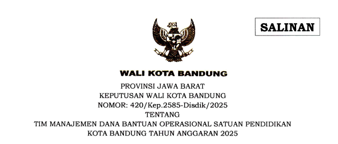 Cover Keputusan Wali Kota Bandung Nomor 420/Kep.2585-Disdik/2025 tentang Tim Manajemen Dana Bantuan Operasional Satuan Pendidikan Kota Bandung TA 2025