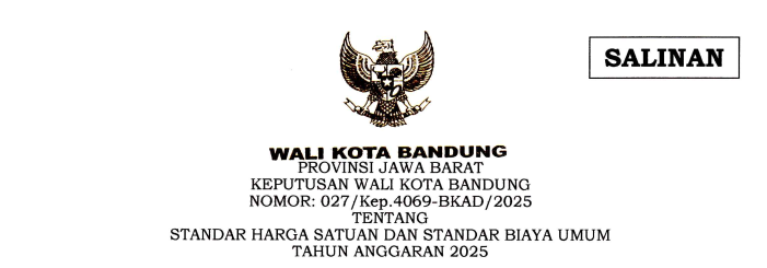 Cover Keputusan Wali Kota Bandung Nomor 027/Kep.4069-BKAD/2025 tentang Standar Harga Satuan dan Standar Biaya Umum Tahun Anggaran 2025