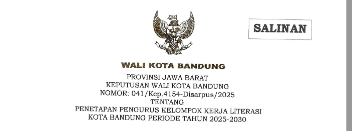 Cover Keputusan Wali Kota Bandung Nomor 041/Kep.4154-Disarpus/2025 tentang Penetapan Pengurus Kelompok Kerja Literasi Kota Bandung Periode Tahun 2025-2030