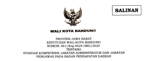 Cover Keputusan Wali Kota Bandung Nomor 061/Kep.4624-ORG/2025 tentang Standar Kompetensi Jabatan Administrator dan Jabatan Pengawas Pada Badan Pendapatan Daerah
