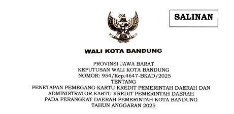 Cover Keputusan Wali Kota Bandung Nomor 954/Kep.4647-BKAD/2025 tentang Penetapan Pemegang Kartu Kredit Pemerintah Daerah dan Administrator Kartu Kredit Pemerintah Daerah pada Perangkat Daerah Pemerintah Kota Bandung Tahun Anggaran 2025