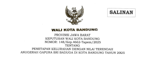 Cover Keputusan Wali Kota Bandung Nomor 148/Kep.4662-Tapem/2025 tentang Penetapan Kelurahan Dengan Nilai Terendah Anugerah Gapura Sri Baduga di Kota Bandung Tahun 2025