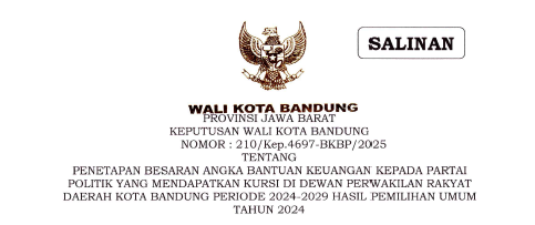 Cover Keputusan Wali Kota Bandung Nomor 210/Kep.4697-BKBP/2025 tentang Penetapan Besaran Angka Bantuan Keuangan kepada Partai Politik yang Mendapatkan Kursi Dewan Perwakilan Rakyat Daerah Kota Bandung Periode 2024-2029 Hasil Pemilihan Umum Tahun 2024