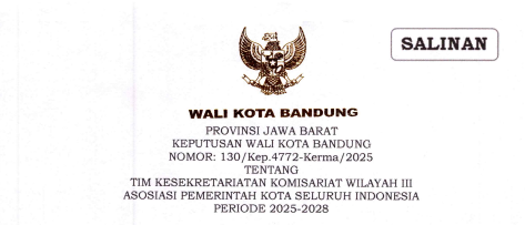 Cover Keputusan Wali Kota Bandung Nomor 130/Kep.4772-Kerma/2025 tentang Tim Kesekretariatan Komisariat Wilayah III Asosiasi Pemerintah Kota Seluruh Indonesia Periode 2025-2028