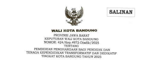 Cover Keputusan Wali Kota Bandung Nomor 424/Kep.4972-Disdik/2025 tentang Pemberian Penghargaan Bagi Pendidik dan Tenaga Kependidikan Transpormatif dan Dedikatif Tingkat Kota Bandung Tahun 2025